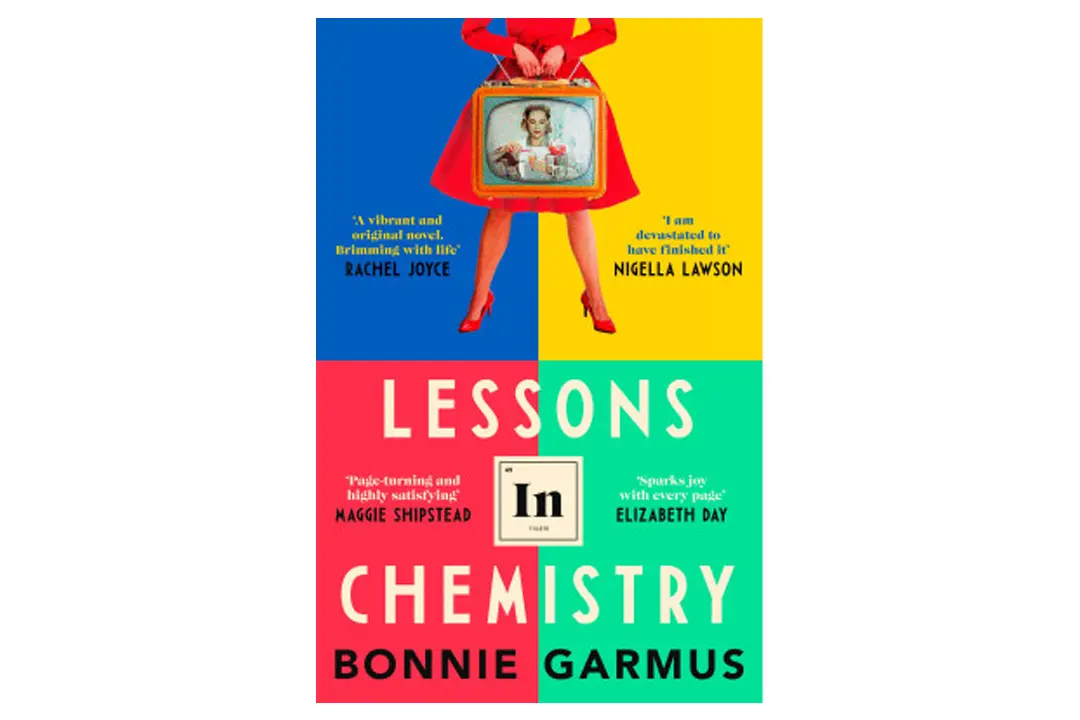 Lessons in Chemistry – Bonnie Garmus: Book Summary