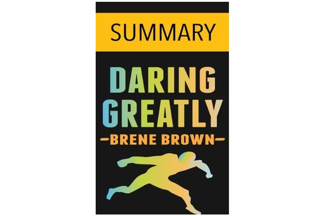 Daring Greatly by Brené Brown: Book Summary